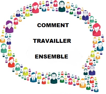 Comment travailler ensemble